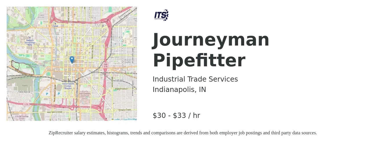 Industrial Trade Services job posting for a Journeyman Pipefitter in Indianapolis, IN with a salary of $32 to $35 Hourly with a map of Indianapolis location.