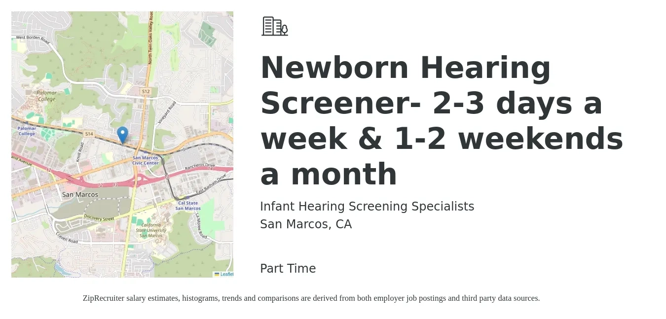 Infant Hearing Screening Specialists job posting for a Newborn Hearing Screener- 2-3 days a week & 1-2 weekends a month in San Marcos, CA with a salary of $16 to $22 Hourly with a map of San Marcos location.