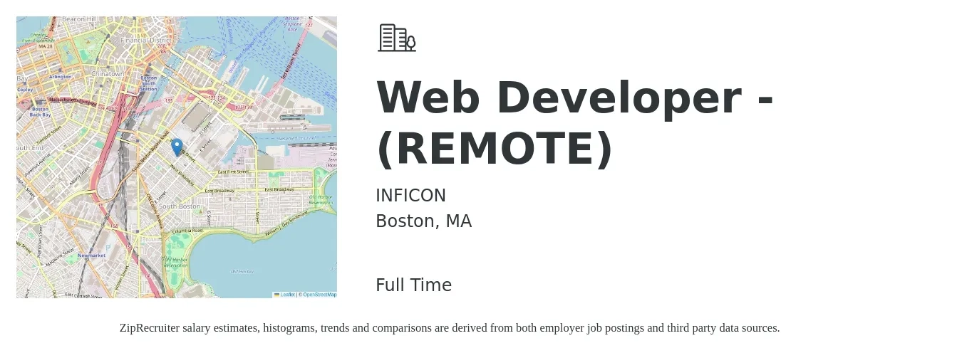 INFICON job posting for a Web Developer - (REMOTE) in Boston, MA with a salary of $60,000 Yearly with a map of Boston location.