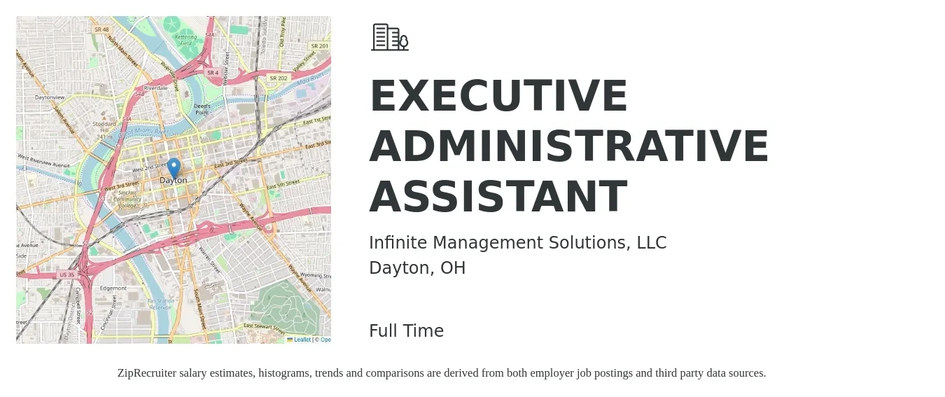 Infinite Management Solutions, LLC job posting for a EXECUTIVE ADMINISTRATIVE ASSISTANT in Dayton, OH with a salary of $22 to $36 Hourly with a map of Dayton location.