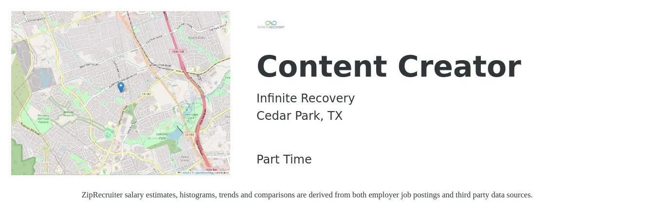 Infinite Recovery job posting for a Content Creator in Cedar Park, TX with a salary of $26 to $44 Hourly with a map of Cedar Park location.