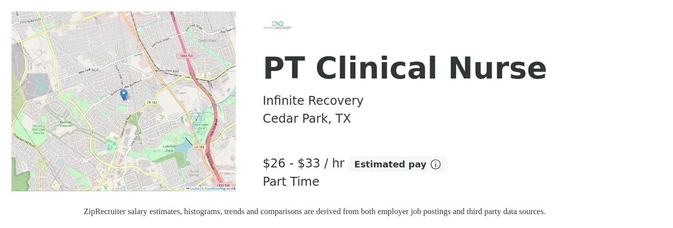 Infinite Recovery job posting for a PT Clinical Nurse in Cedar Park, TX with a salary of $28 to $35 Hourly with a map of Cedar Park location.