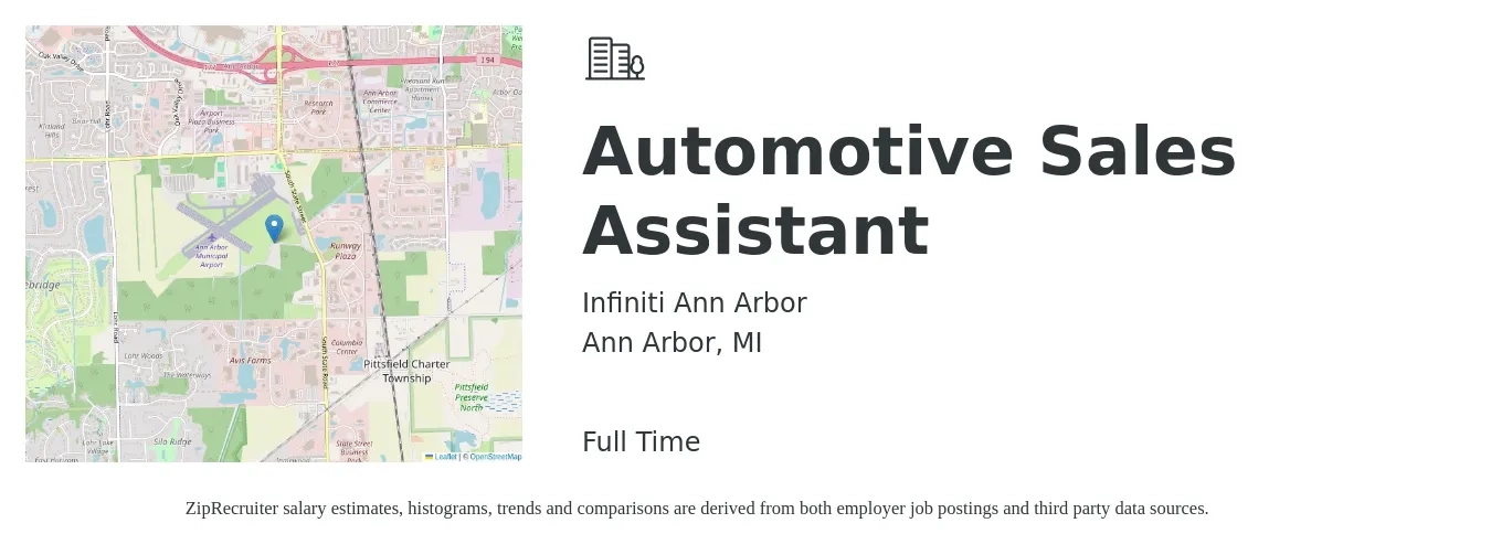 Infiniti Ann Arbor job posting for a Automotive Sales Assistant in Ann Arbor, MI with a salary of $18 to $24 Hourly with a map of Ann Arbor location.