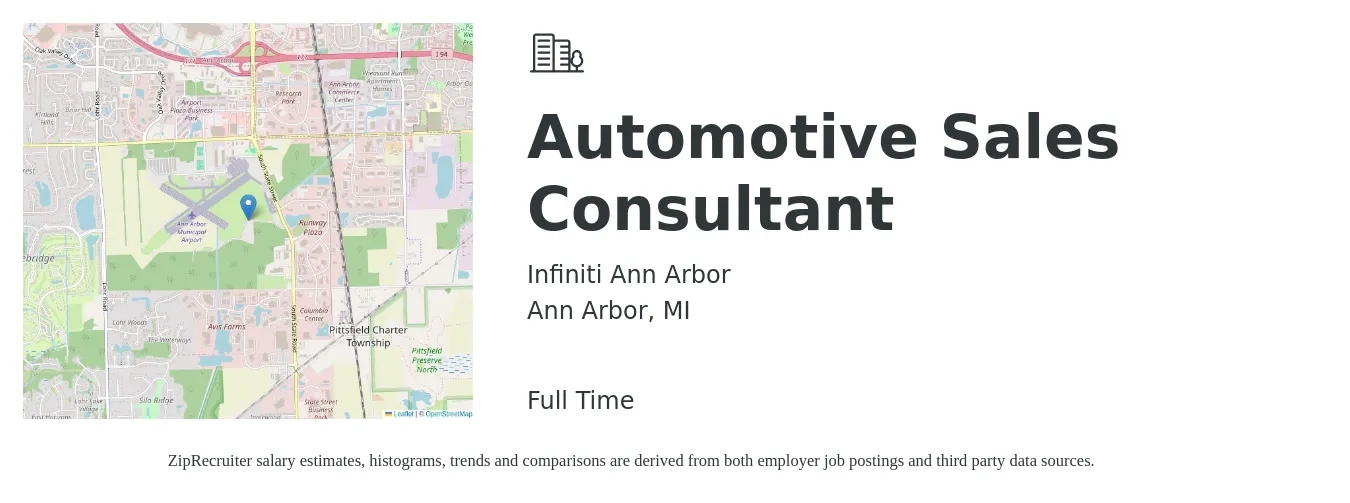 Infiniti Ann Arbor job posting for a Automotive Sales Consultant in Ann Arbor, MI with a salary of $40,100 to $78,300 Yearly with a map of Ann Arbor location.