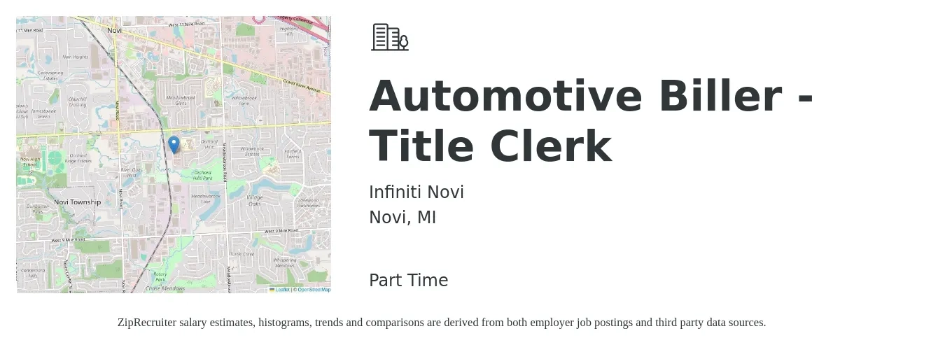 Infiniti Novi job posting for a Automotive Biller - Title Clerk in Novi, MI with a salary of $17 to $21 Hourly with a map of Novi location.