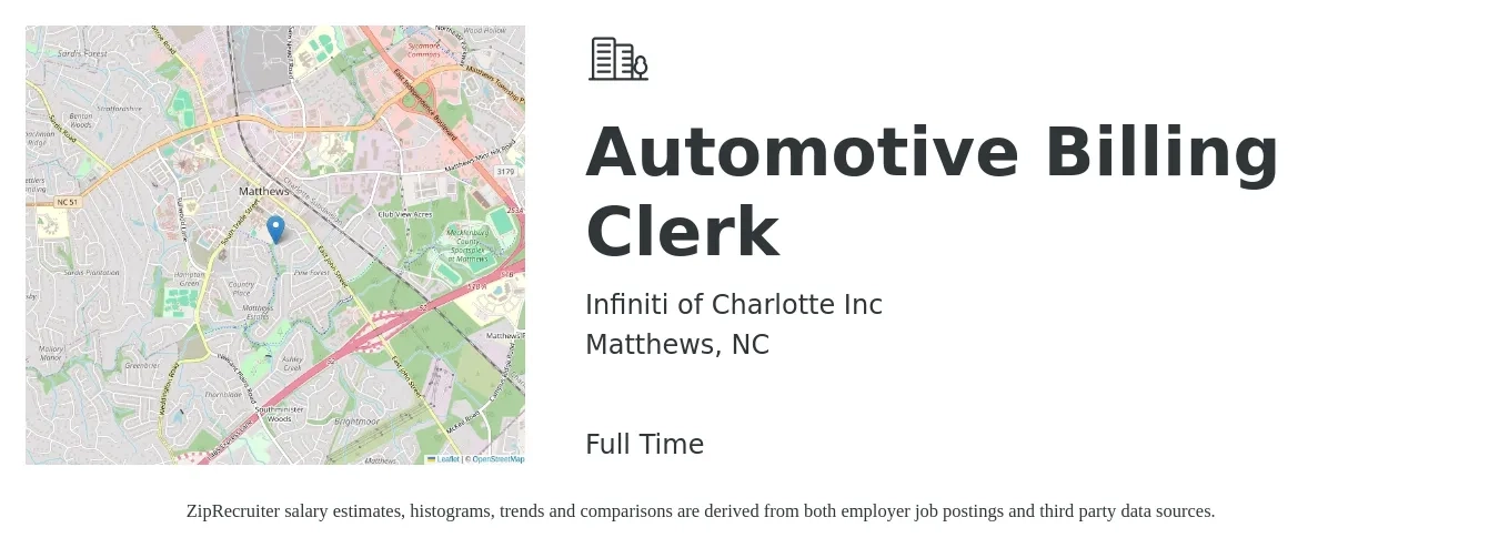Infiniti of Charlotte Inc job posting for a Automotive Billing Clerk in Matthews, NC with a salary of $17 to $22 Hourly with a map of Matthews location.