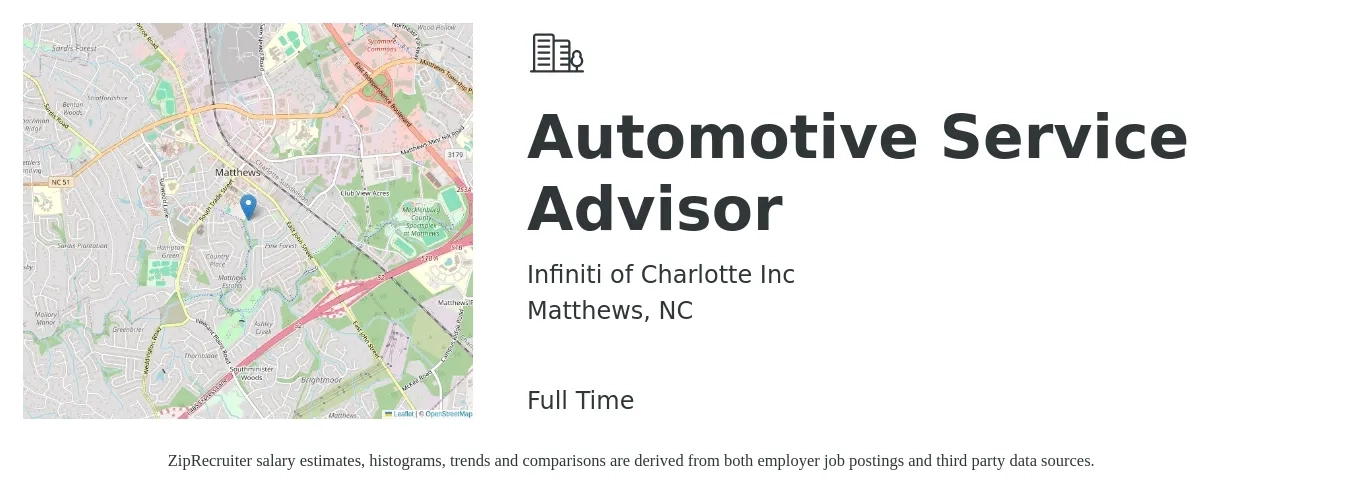 Infiniti of Charlotte Inc job posting for a Automotive Service Advisor in Matthews, NC with a salary of $18 to $29 Hourly with a map of Matthews location.