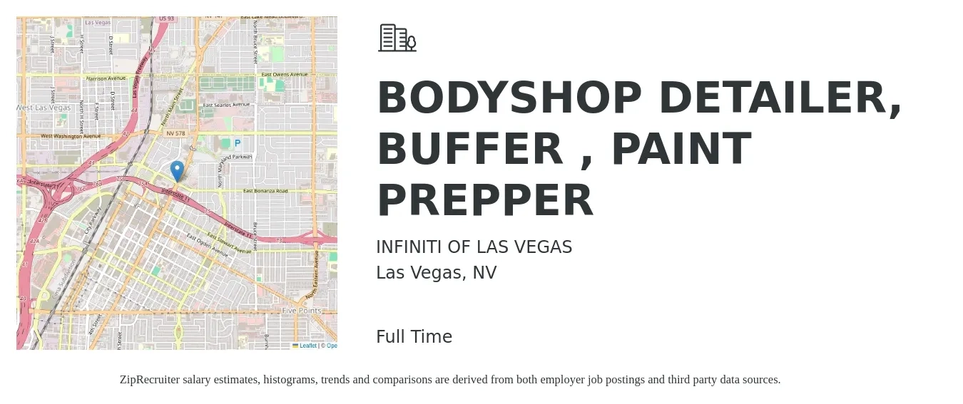 INFINITI OF LAS VEGAS job posting for a BODYSHOP DETAILER, BUFFER , PAINT PREPPER in Las Vegas, NV with a salary of $16 to $19 Hourly with a map of Las Vegas location.