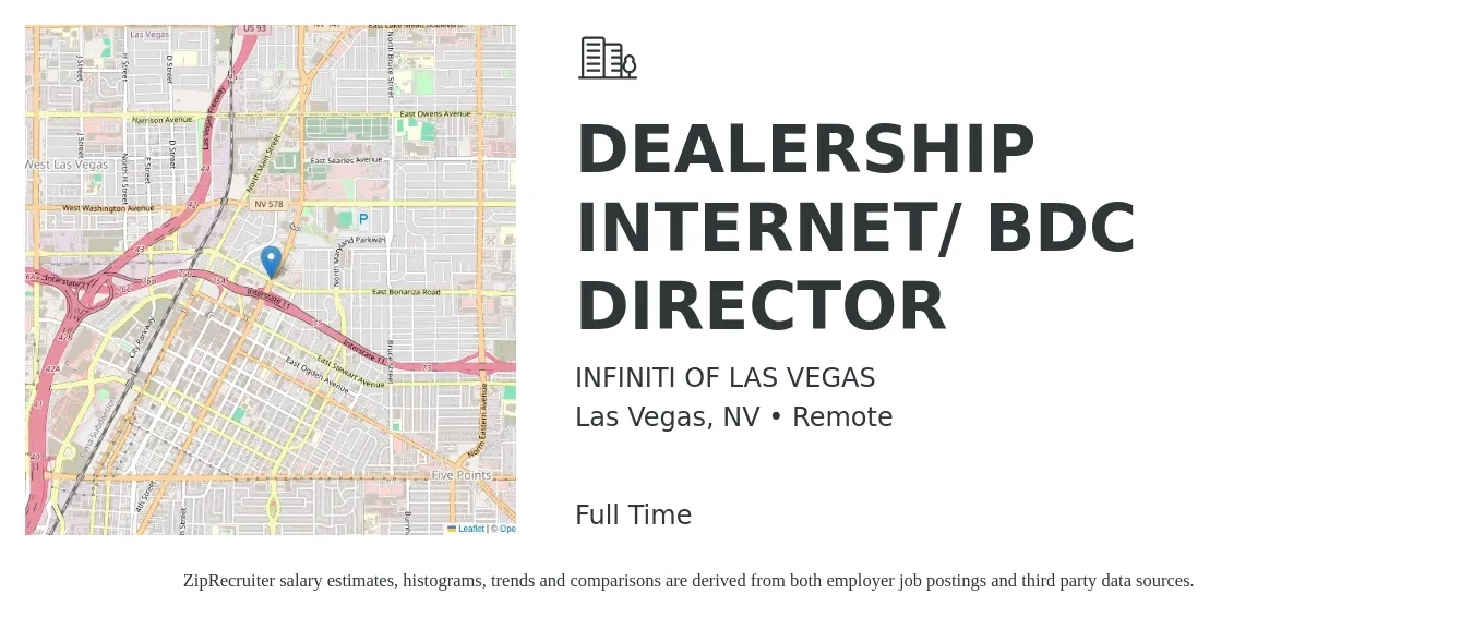 INFINITI OF LAS VEGAS job posting for a DEALERSHIP INTERNET/ BDC DIRECTOR in Las Vegas, NV with a salary of $45,800 to $81,700 Yearly with a map of Las Vegas location.