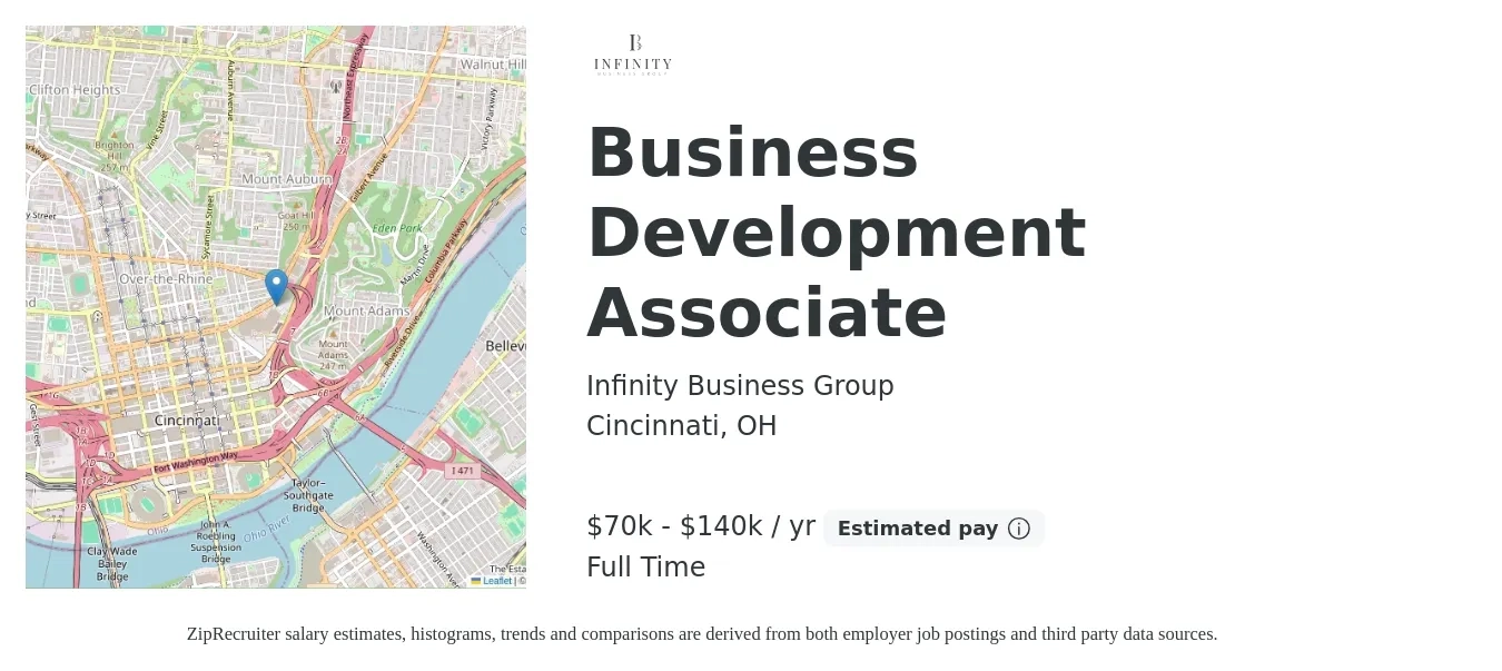 Infinity Business Group job posting for a Business Development Associate in Cincinnati, OH with a salary of $70,000 to $140,000 Yearly with a map of Cincinnati location.