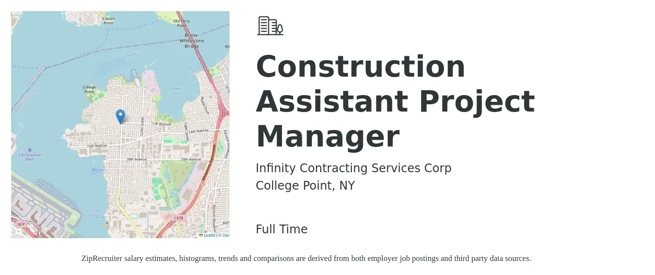 Infinity Contracting Services Corp job posting for a Construction Assistant Project Manager in College Point, NY with a salary of $63,500 to $92,700 Yearly with a map of College Point location.