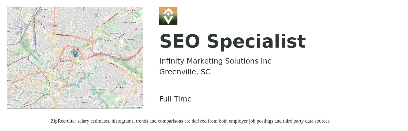 Infinity Marketing Solutions Inc job posting for a SEO Specialist in Greenville, SC with a salary of $50,000 to $65,000 Yearly with a map of Greenville location.