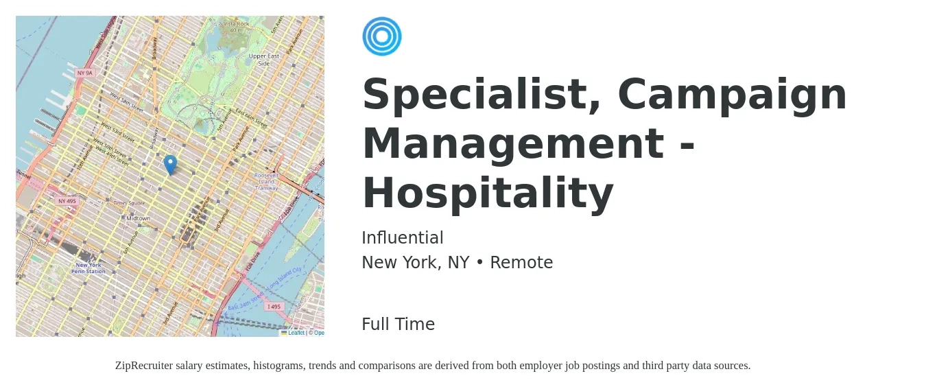 Influential job posting for a Specialist, Campaign Management - Hospitality in New York, NY with a map of New York location.