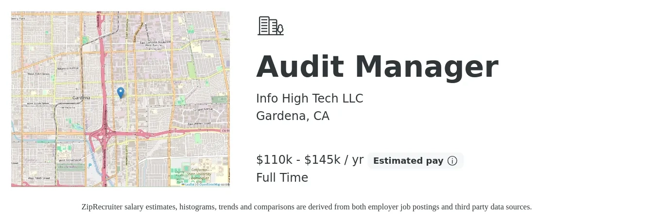 Info High Tech LLC job posting for a Audit Manager in Gardena, CA with a salary of $110,000 to $145,000 Yearly with a map of Gardena location.