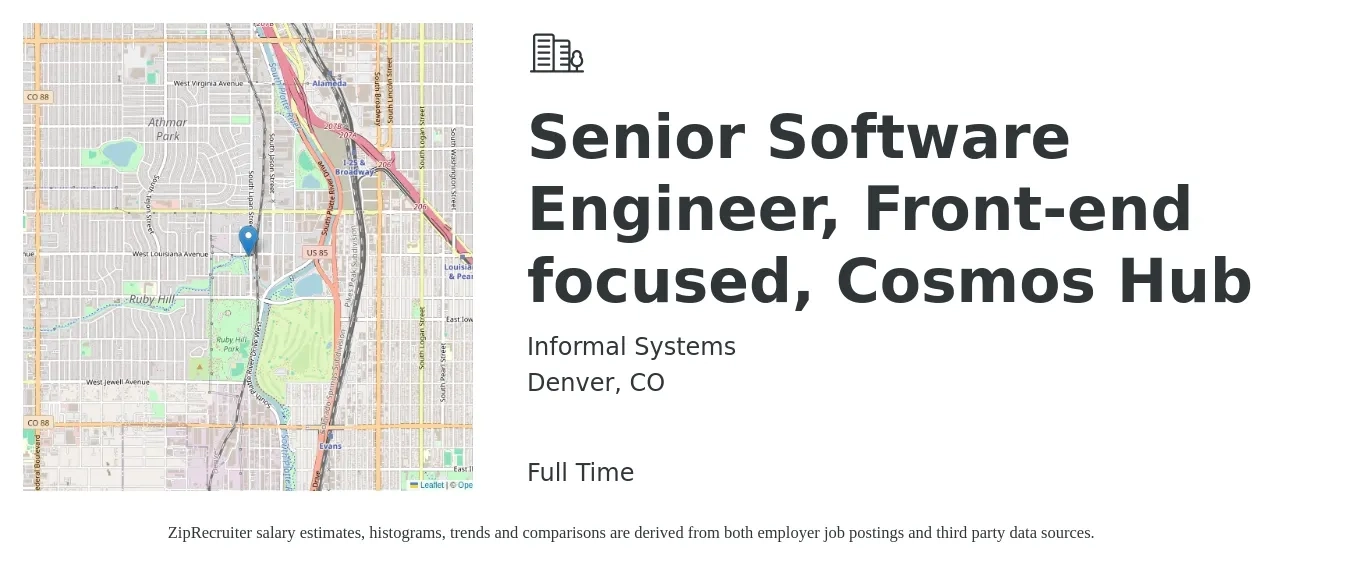 Informal Systems job posting for a Senior Software Engineer, Front-end focused, Cosmos Hub in Denver, CO with a salary of $126,100 to $166,200 Yearly with a map of Denver location.