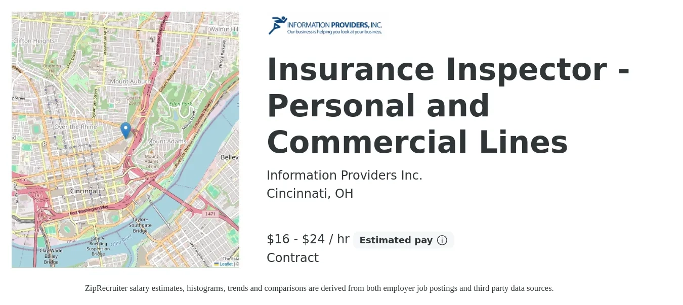 Information Providers Inc. job posting for a Insurance Inspector - Personal and Commercial Lines in Cincinnati, OH with a salary of $17 to $25 Hourly with a map of Cincinnati location.