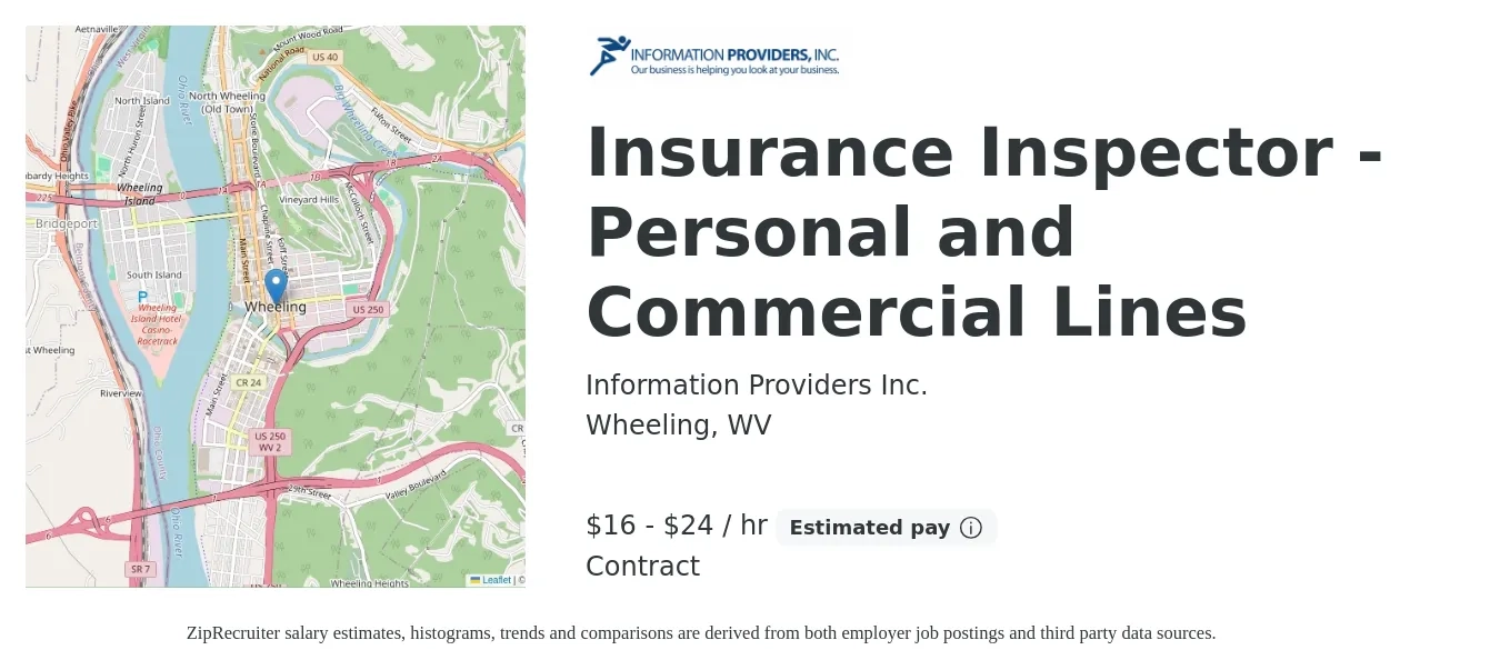 Information Providers Inc. job posting for a Insurance Inspector - Personal and Commercial Lines in Wheeling, WV with a salary of $17 to $25 Hourly with a map of Wheeling location.