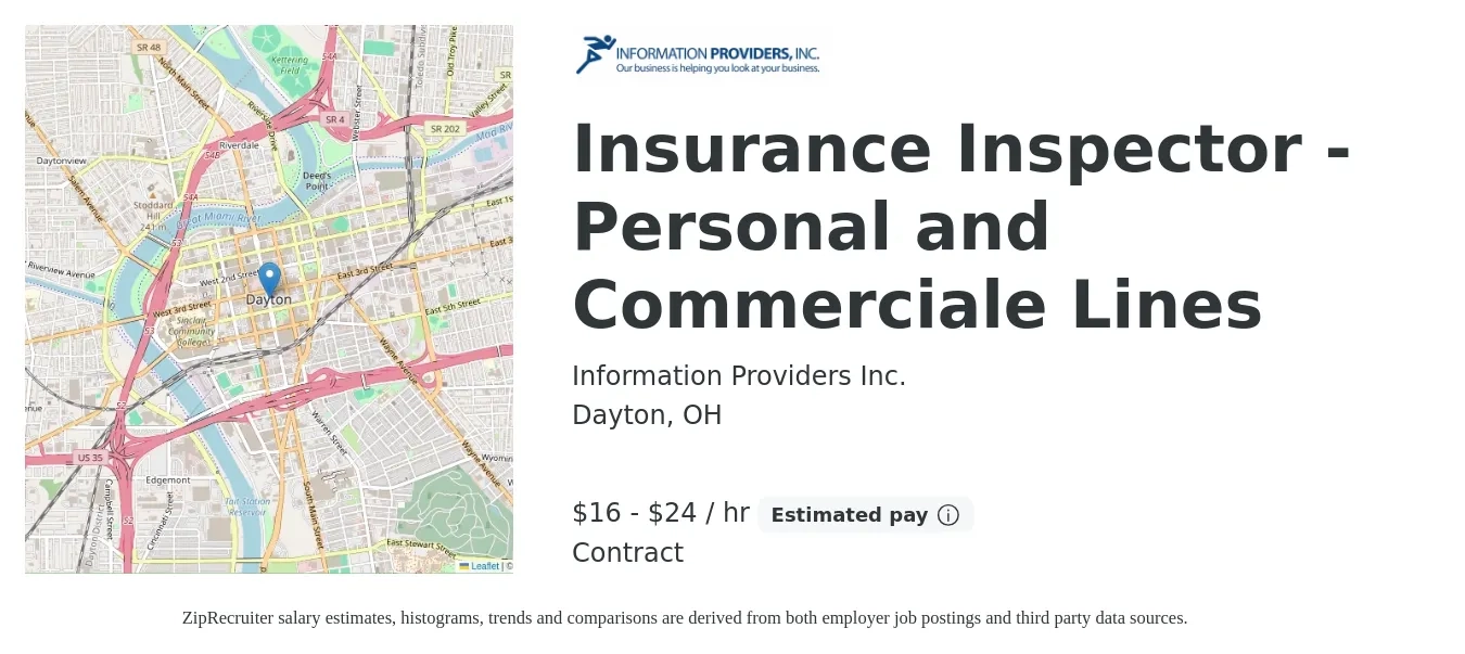 Information Providers Inc. job posting for a Insurance Inspector - Personal and Commerciale Lines in Dayton, OH with a salary of $17 to $25 Hourly with a map of Dayton location.