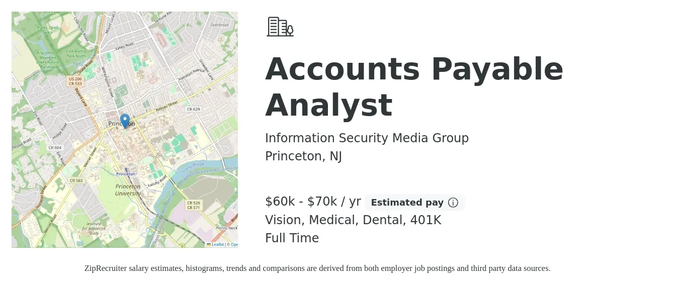 Information Security Media Group job posting for a Accounts Payable Analyst in Princeton, NJ with a salary of $60,000 to $70,000 Yearly and benefits including 401k, dental, life_insurance, medical, and vision with a map of Princeton location.