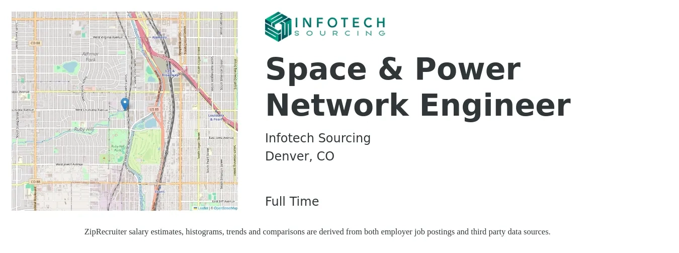 Infotech Sourcing job posting for a Space & Power Network Engineer in Denver, CO with a salary of $91,800 to $137,600 Yearly with a map of Denver location.