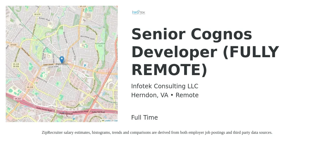 Infotek Consulting LLC job posting for a Senior Cognos Developer (FULLY REMOTE) in Herndon, VA with a salary of $20 to $55 Hourly with a map of Herndon location.