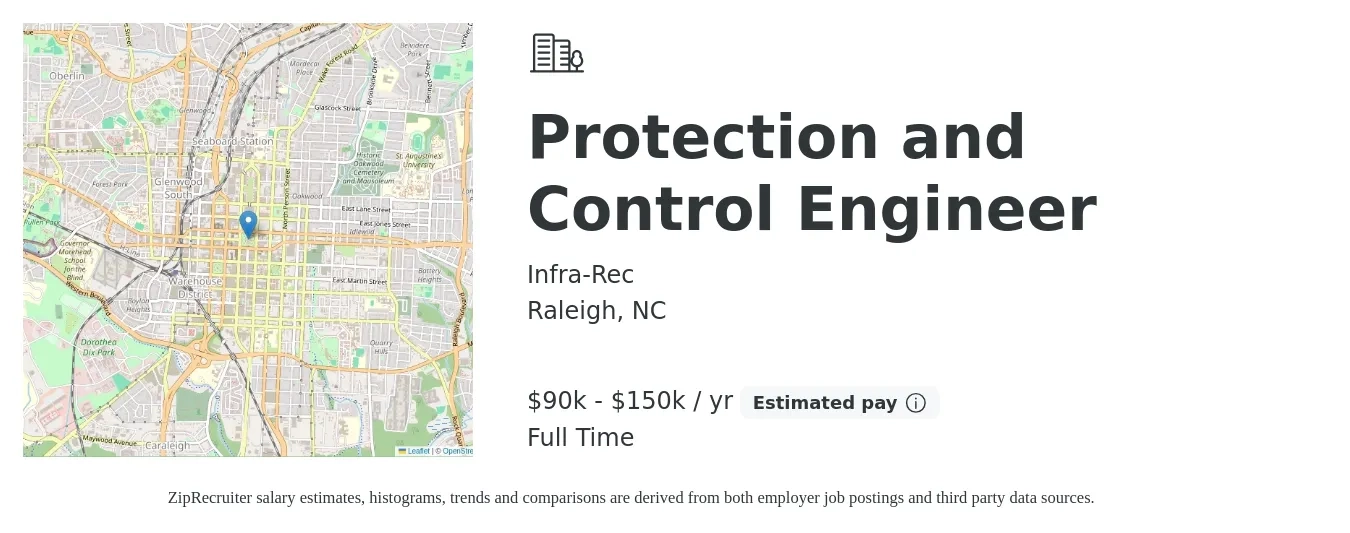 Infra-Rec job posting for a Protection and Control Engineer in Raleigh, NC with a salary of $90,000 to $150,000 Yearly with a map of Raleigh location.