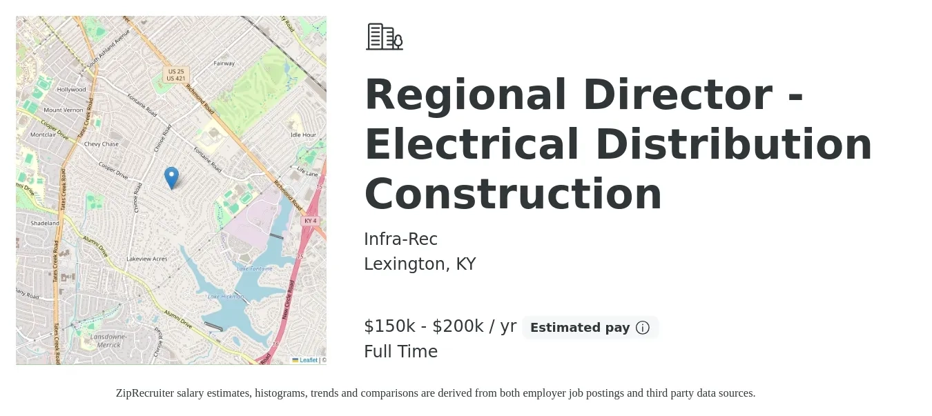 Infra-Rec job posting for a Regional Director - Electrical Distribution Construction in Lexington, KY with a salary of $150,000 to $200,000 Yearly with a map of Lexington location.