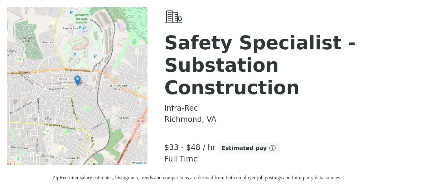 Infra-Rec job posting for a Safety Specialist - Substation Construction in Richmond, VA with a salary of $35 to $50 Hourly with a map of Richmond location.