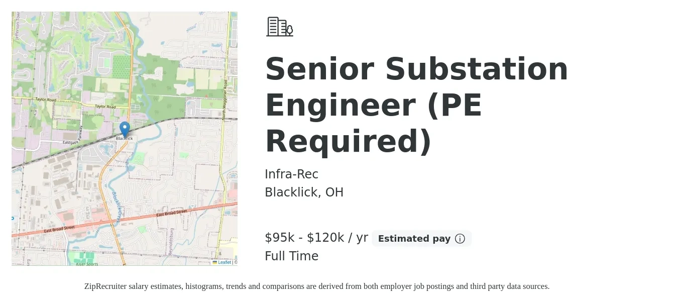 Infra-Rec job posting for a Senior Substation Engineer (PE Required) in Blacklick, OH with a salary of $95,000 to $120,000 Yearly with a map of Blacklick location.