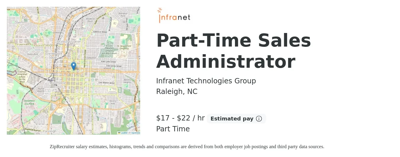 Infranet Technologies Group job posting for a Part-Time Sales Administrator in Raleigh, NC with a salary of $18 to $23 Hourly with a map of Raleigh location.