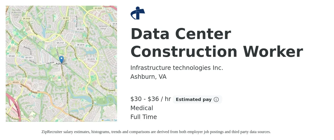 Infrastructure technologies Inc. job posting for a Data Center Construction Worker in Ashburn, VA with a salary of $32 to $38 Hourly and benefits including retirement, and medical with a map of Ashburn location.