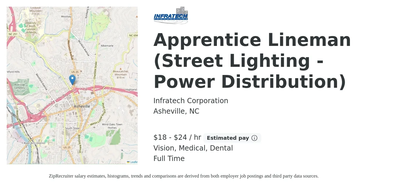 Infratech Corporation job posting for a Apprentice Lineman (Street Lighting - Power Distribution) in Asheville, NC with a salary of $19 to $25 Hourly and benefits including retirement, vision, dental, and medical with a map of Asheville location.