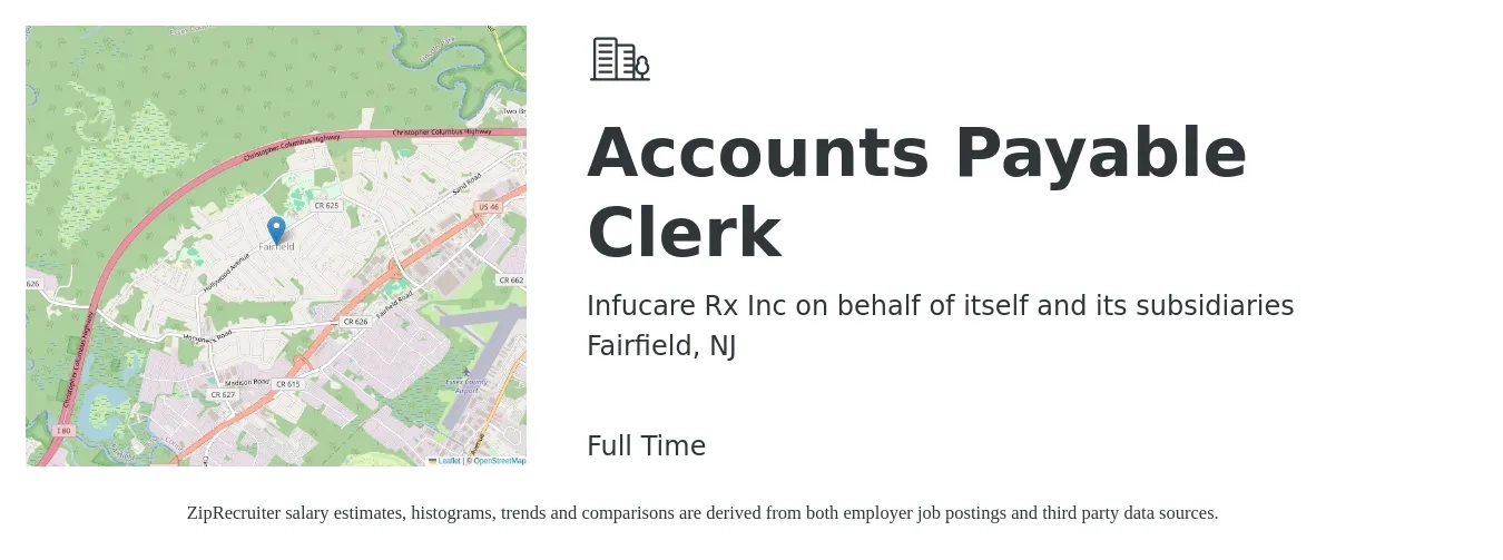 Infucare Rx Inc on behalf of itself and its subsidiaries job posting for a Accounts Payable Clerk in Fairfield, NJ with a salary of $20 to $25 Hourly with a map of Fairfield location.