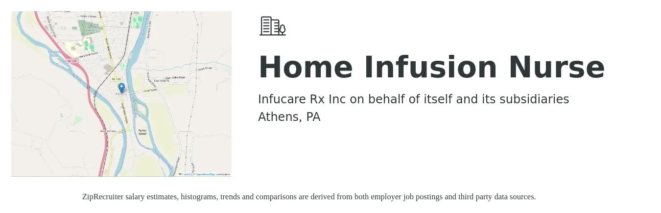 Infucare Rx Inc on behalf of itself and its subsidiaries job posting for a Home Infusion Nurse in Athens, PA with a salary of $40 to $53 Hourly with a map of Athens location.