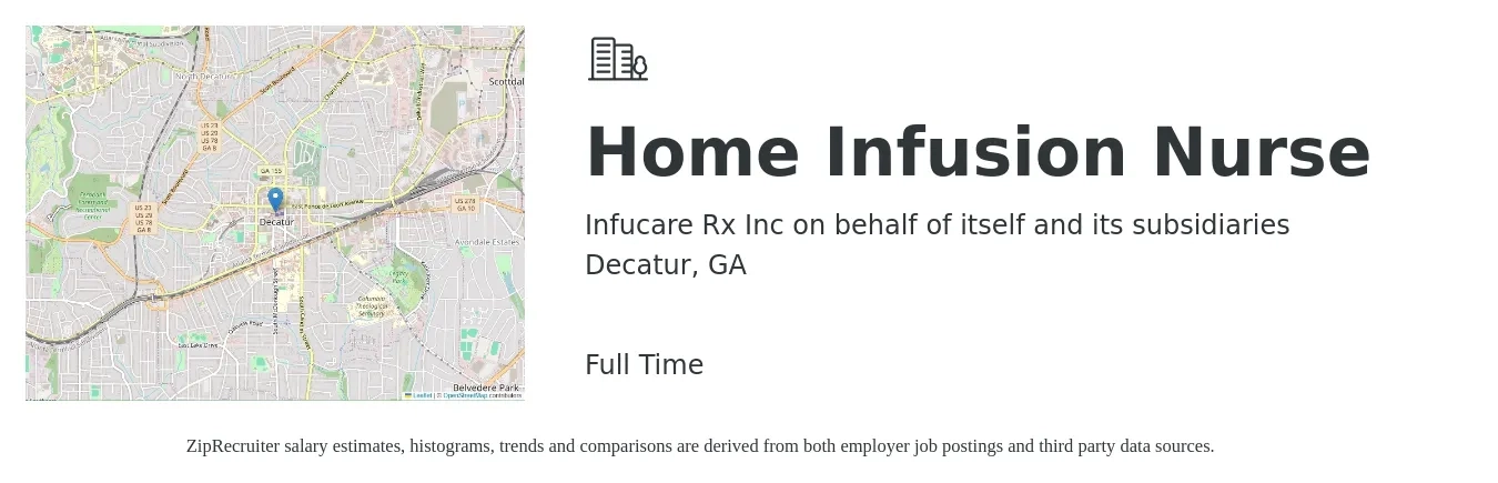 Infucare Rx Inc on behalf of itself and its subsidiaries job posting for a Home Infusion Nurse in Decatur, GA with a salary of $36 to $48 Hourly with a map of Decatur location.