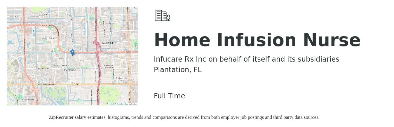 Infucare Rx Inc on behalf of itself and its subsidiaries job posting for a Home Infusion Nurse in Plantation, FL with a salary of $36 to $48 Hourly with a map of Plantation location.