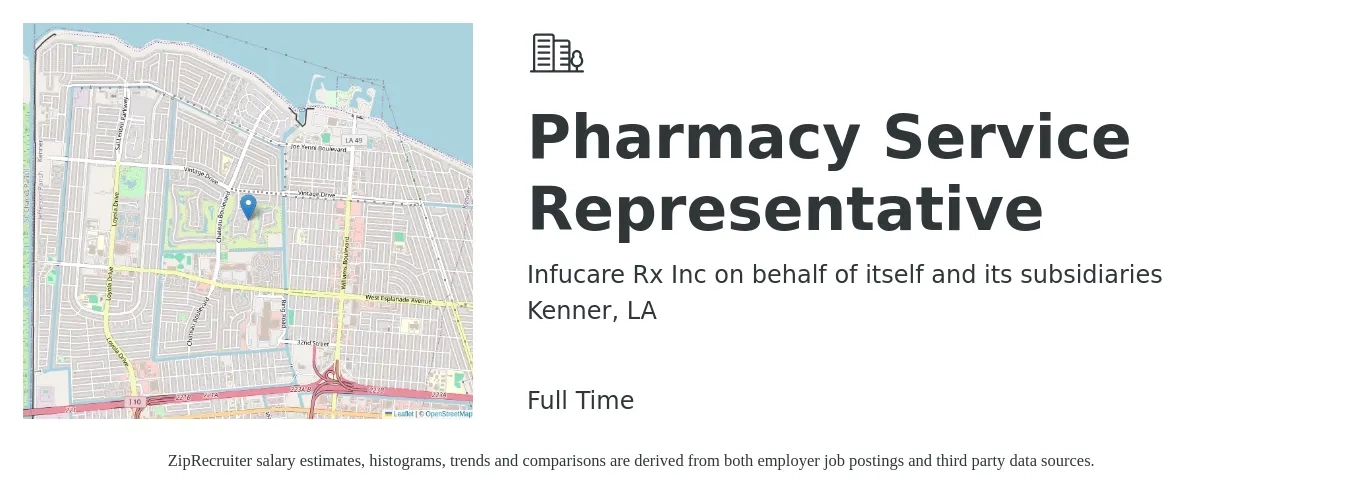 Infucare Rx Inc on behalf of itself and its subsidiaries job posting for a Pharmacy Service Representative in Kenner, LA with a salary of $14 to $16 Hourly with a map of Kenner location.