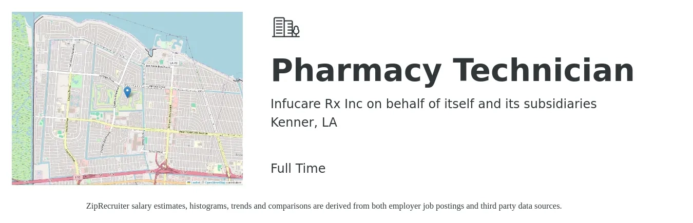 Infucare Rx Inc on behalf of itself and its subsidiaries job posting for a Pharmacy Technician in Kenner, LA with a salary of $14 to $18 Hourly with a map of Kenner location.