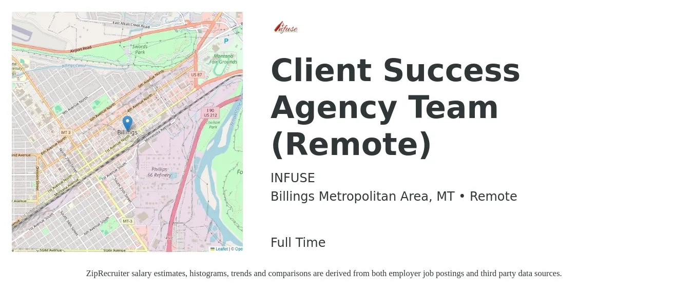 INFUSE job posting for a Client Success Agency Team (Remote) in Billings Metropolitan Area, MT with a salary of $18 to $26 Hourly with a map of Billings Metropolitan Area location.