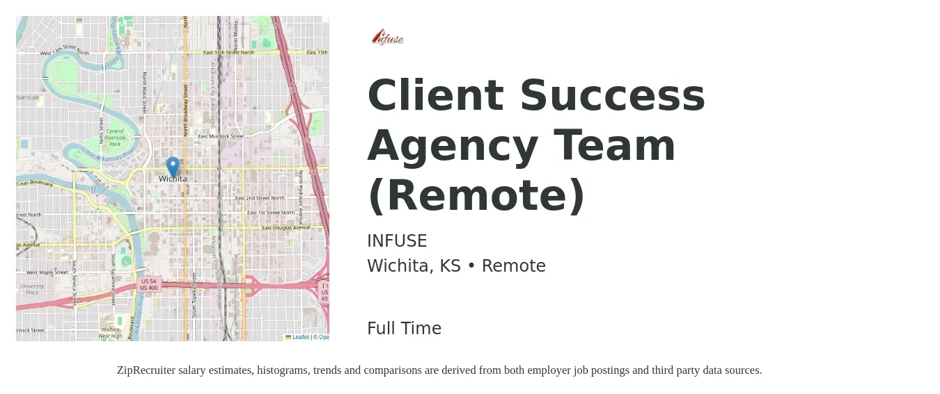 INFUSE job posting for a Client Success Agency Team (Remote) in Wichita, KS with a salary of $16 to $24 Hourly with a map of Wichita location.