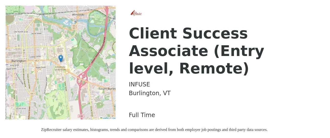 INFUSE job posting for a Client Success Associate (Entry level, Remote) in Burlington, VT with a salary of $38,100 to $65,800 Yearly with a map of Burlington location.