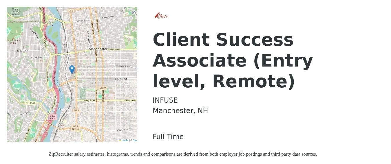 INFUSE job posting for a Client Success Associate (Entry level, Remote) in Manchester, NH with a salary of $37,800 to $65,200 Yearly with a map of Manchester location.
