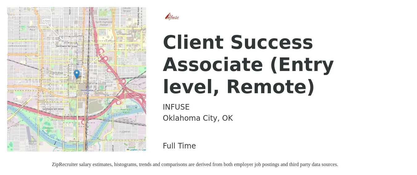 INFUSE job posting for a Client Success Associate (Entry level, Remote) in Oklahoma City, OK with a salary of $35,300 to $60,800 Yearly with a map of Oklahoma City location.