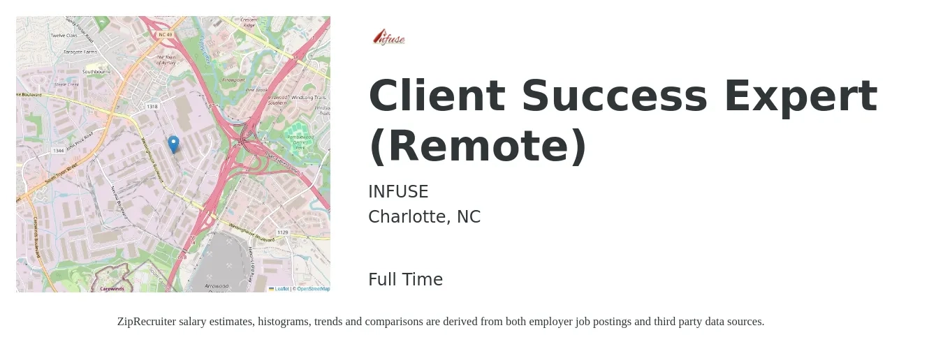 INFUSE job posting for a Client Success Expert (Remote) in Charlotte, NC with a salary of $18 to $25 Hourly with a map of Charlotte location.
