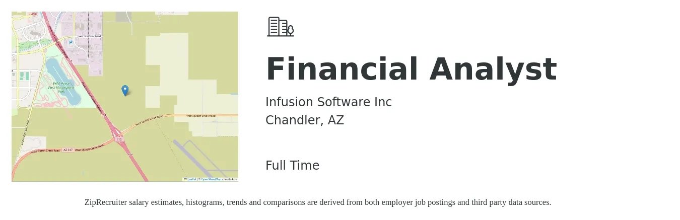 Infusion Software Inc job posting for a Financial Analyst in Chandler, AZ with a salary of $67,500 to $106,600 Yearly with a map of Chandler location.