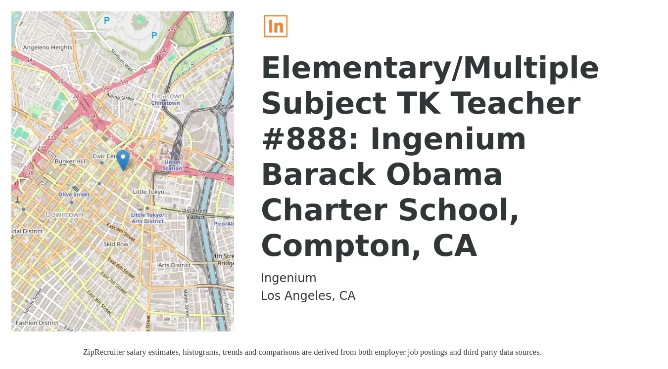 Ingenium job posting for a Elementary/Multiple Subject TK Teacher #888: Ingenium Barack Obama Charter School, Compton, CA in Los Angeles, CA with a salary of $62,235 Yearly with a map of Los Angeles location.