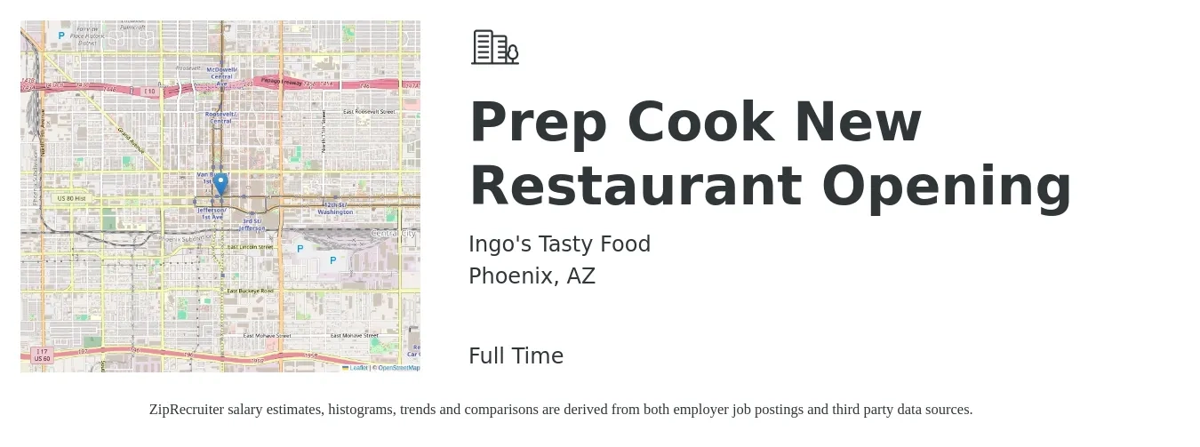 Ingo's Tasty Food job posting for a Prep Cook New Restaurant Opening in Phoenix, AZ with a salary of $14 to $24 Hourly with a map of Phoenix location.