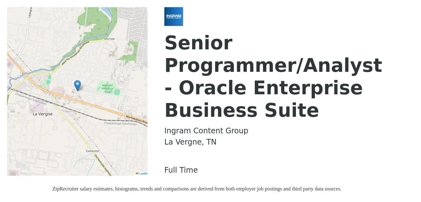 Ingram Content Group job posting for a Senior Programmer/Analyst - Oracle Enterprise Business Suite in La Vergne, TN with a salary of $49 to $71 Hourly with a map of La Vergne location.