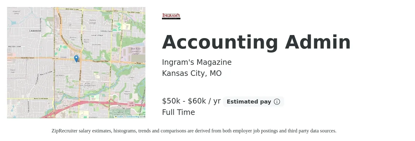 Ingram's Magazine job posting for a Accounting Admin in Kansas City, MO with a salary of $50,000 to $60,000 Yearly and benefits including pto with a map of Kansas City location.