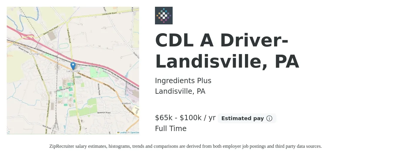 Ingredients Plus job posting for a CDL A Driver-Landisville, PA in Landisville, PA with a salary of $65,000 to $100,000 Yearly with a map of Landisville location.